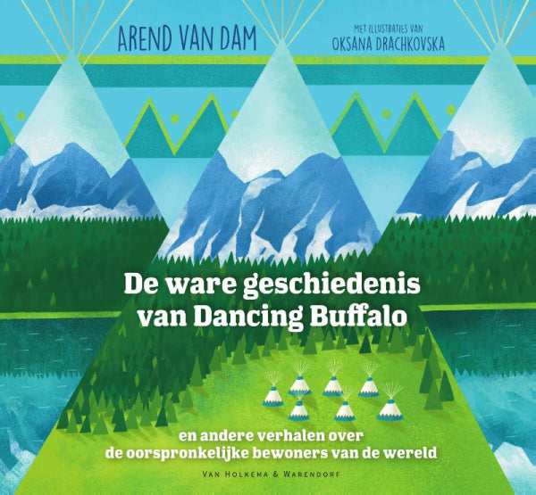 De-ware-geschiedenis-van-Dancing-Buffalo-boek-cover-9789000369683