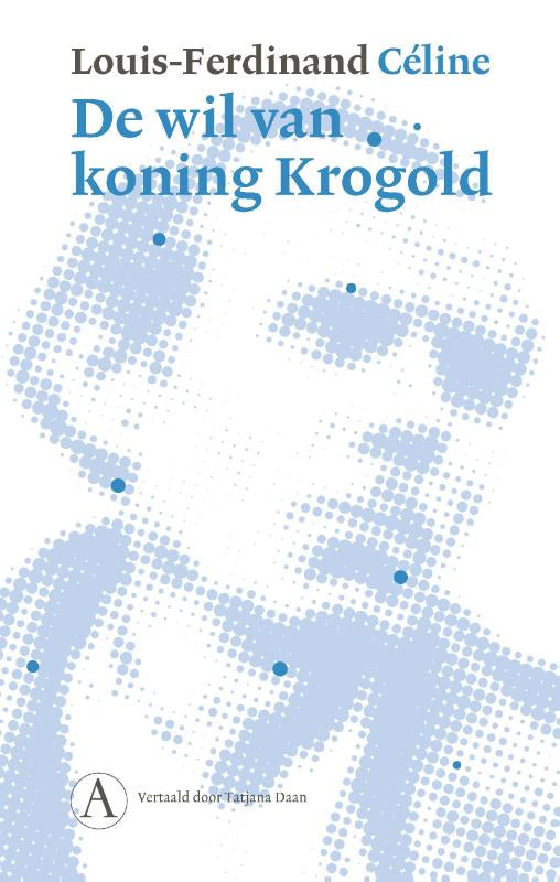 De-wil-van-koning-Krogold-boek-cover-9789025316075