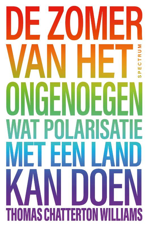 De zomer van het ongenoegen