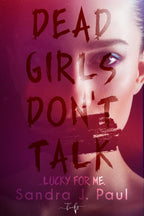 Dead-Girls-Don-t-Talk-flaptekst-9789464661606