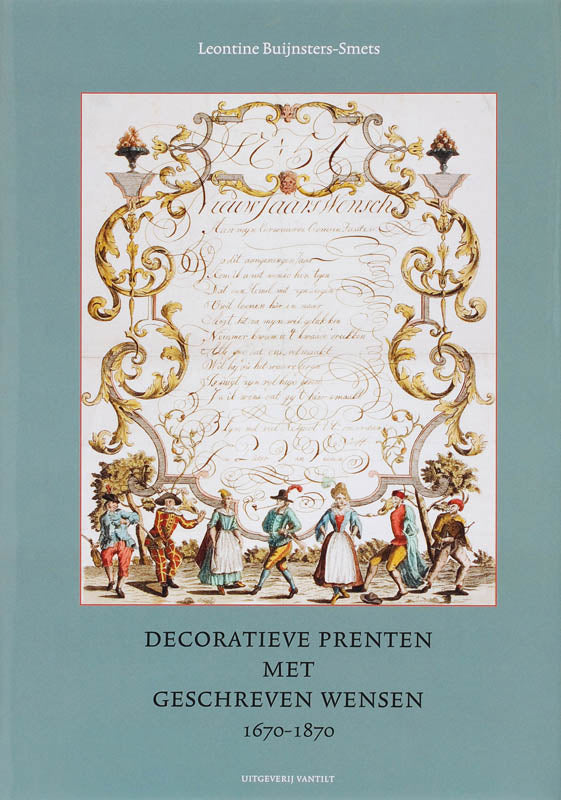 Decoratieve-prenten-met-geschreven-wensen-1670-1870-boek-cover-9789077503799