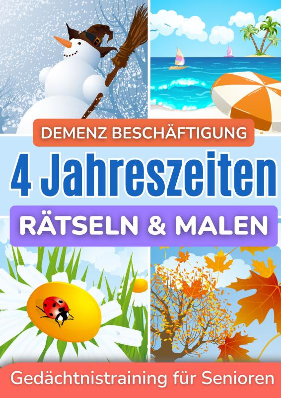 Demenz-Beschaftigung-Ratseln-und-Malen-fur-Senioren-in-grosser-Schrift-4-Jahreszeiten-boek-cover-9789403863306