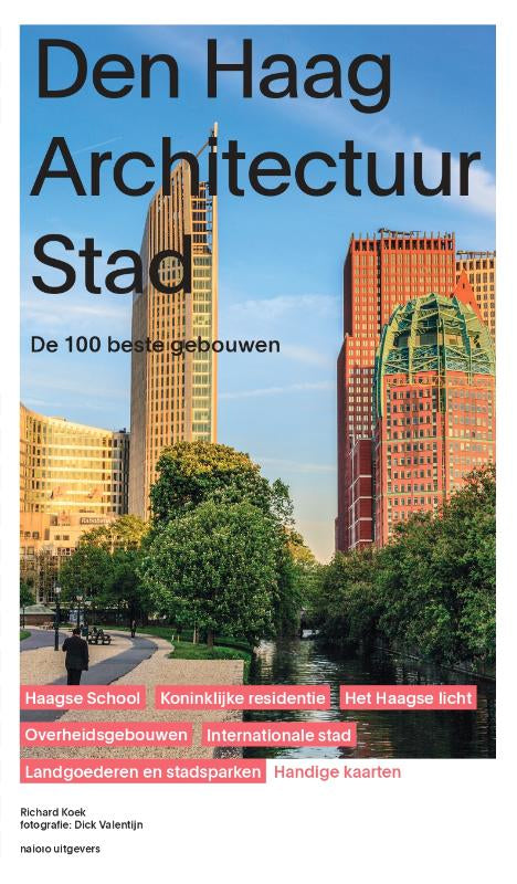 Den Haag Architectuur Stad