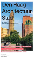 Den-Haag-Architectuur-Stad-boek-cover-9789465490014