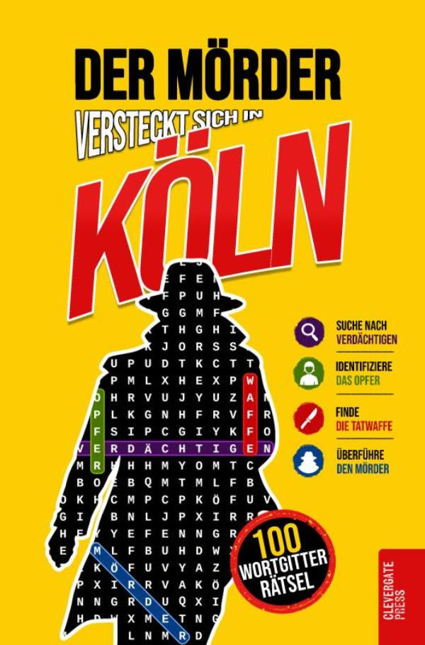 Der Mörder versteckt sich in Köln