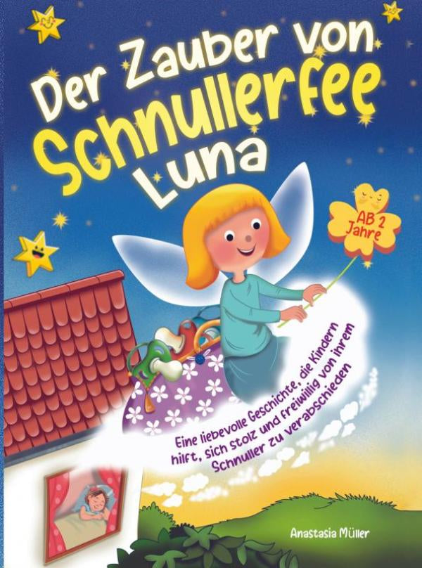 Der Zauber von Schnullerfee Luna