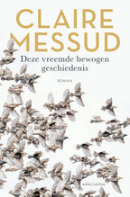 Deze-vreemde-bewogen-geschiedenis-boek-cover-9789026366185