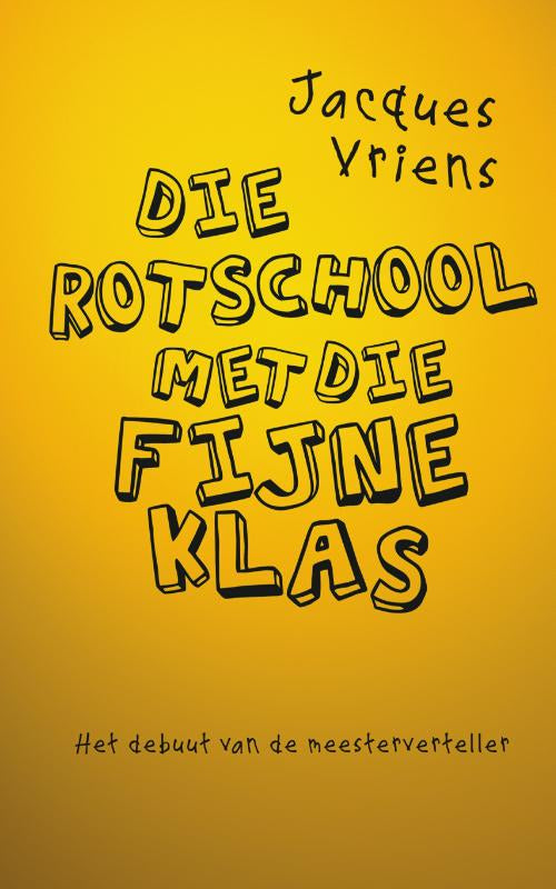 Die-rotschool-met-die-fijne-klas-boek-cover-9789000345915