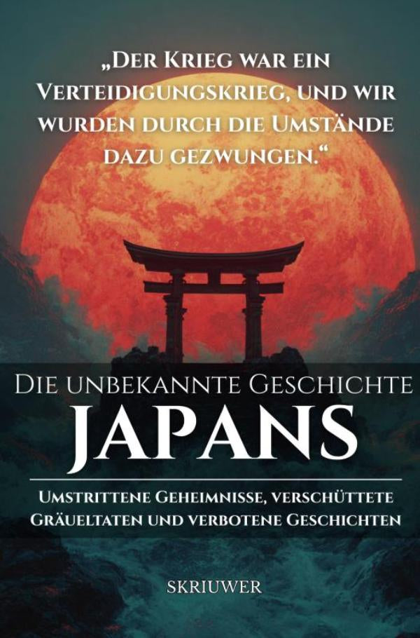 Die unbekannte Geschichte Japans