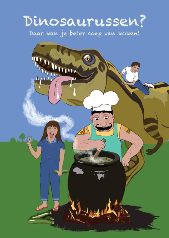 Dinosaurussen? Daar kan je beter soep van koken!