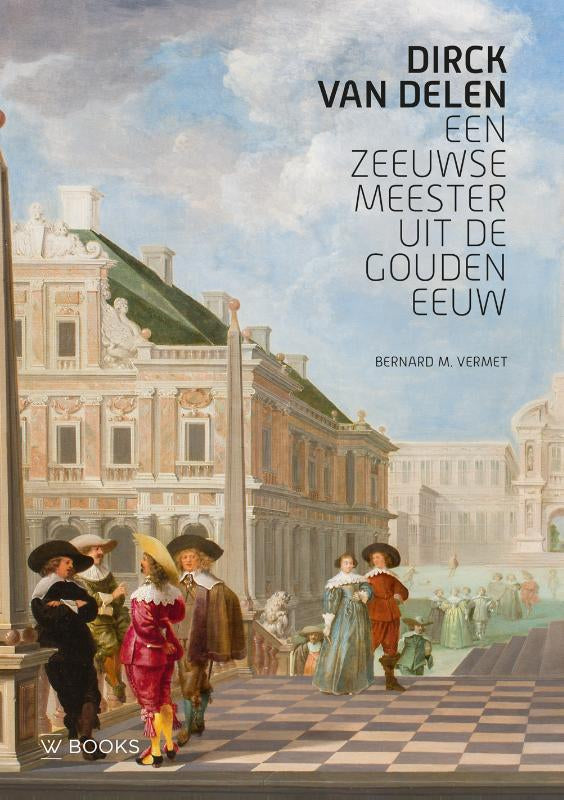 Dirck-van-Delen-boek-cover-9789462586062