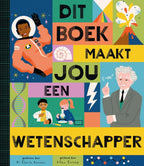 Dit-boek-maakt-jou-een-wetenschapper-boek-cover-9789464398908