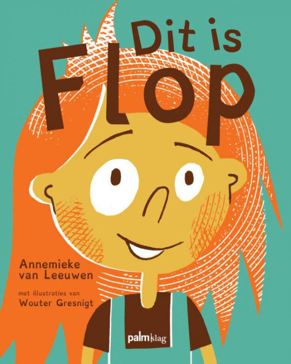 Dit-is-Flop-boek-cover-9789491773501