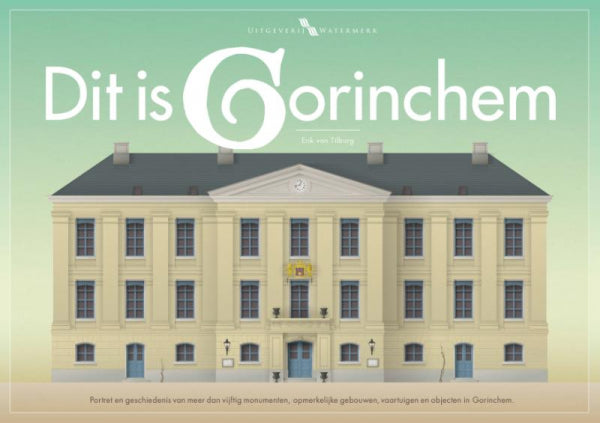 Dit-is-Gorinchem-boek-cover-9789078388395