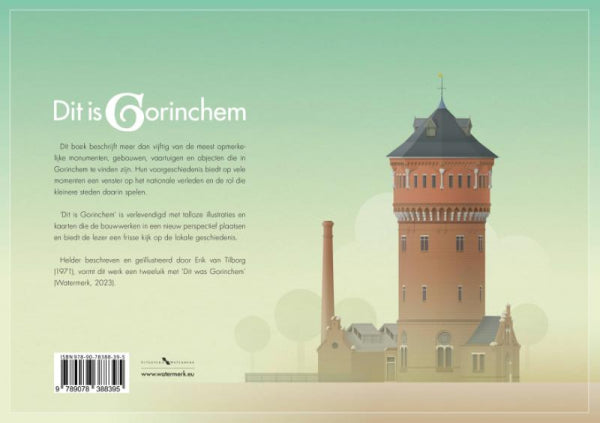 Dit-is-Gorinchem-flaptekst-9789078388395