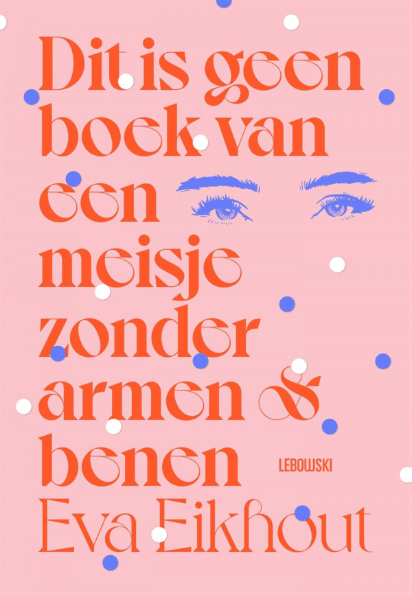 Dit-is-geen-boek-van-een-meisje-zonder-armen-en-benen-boek-cover-9789048866588