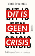 Dit-is-geen-crisis-boek-cover-9789044553734