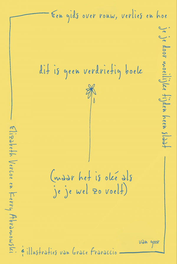 Dit-is-geen-verdrietig-boek-maar-het-is-oke-als-je-je-wel-zo-voelt-boek-cover-9789000403882