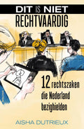 Dit-is-niet-rechtvaardig-boek-cover-9789000404889