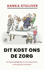Dit-kost-ons-de-zorg-boek-cover-9789029554084