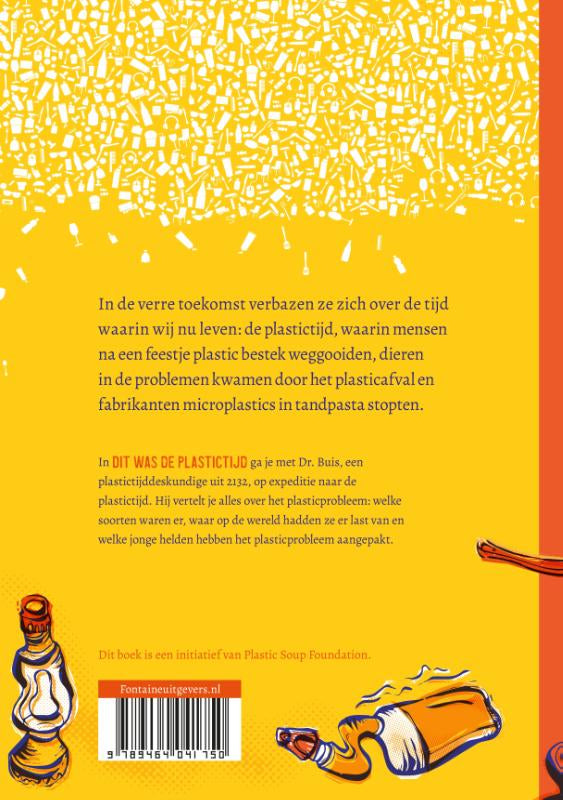 Dit-was-de-plastictijd-flaptekst-9789464041750