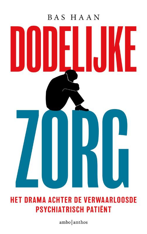 Dodelijke-zorg-boek-cover-9789026369056
