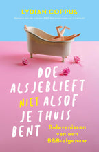 Doe-alsjeblieft-niet-alsof-je-thuis-bent-boek-cover-9789400517561