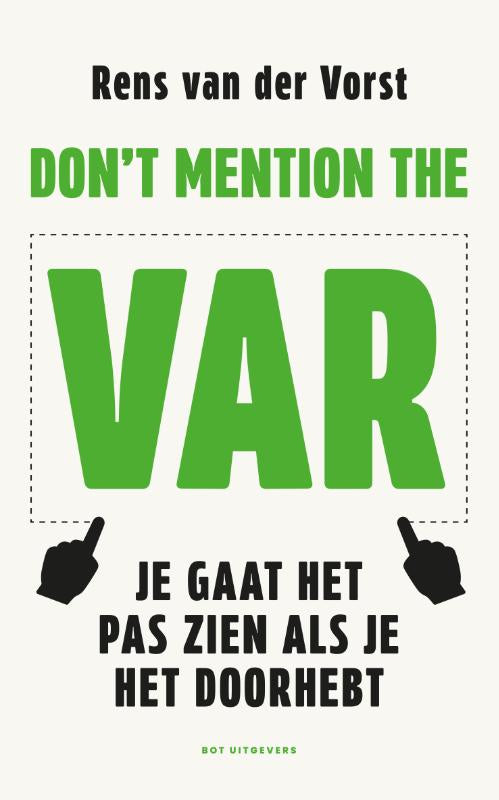 Don-t-mention-the-VAR-boek-cover-9789083483641