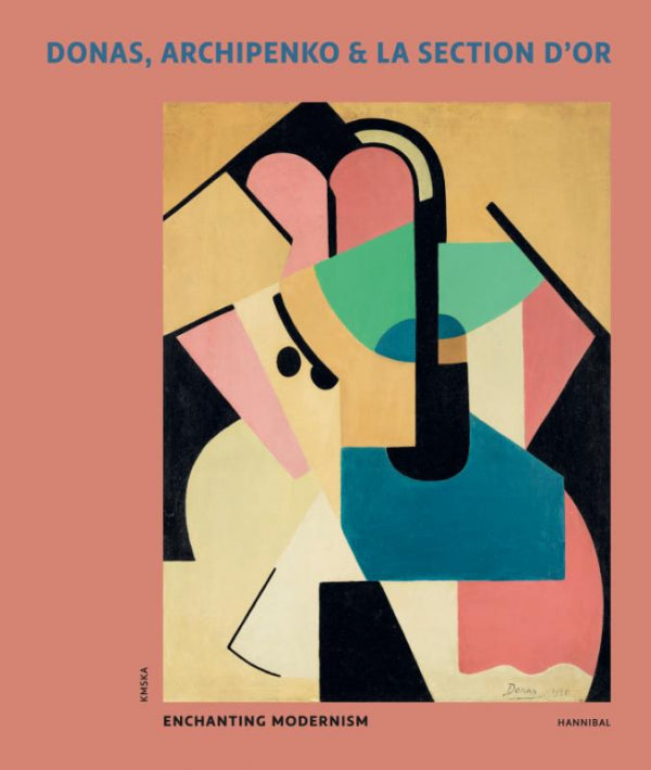 Donas, Archipenko & La Section d’Or