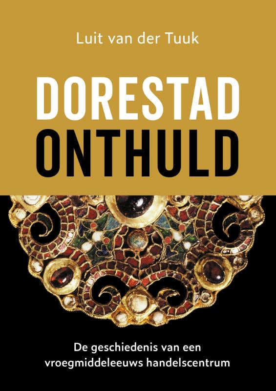 Dorestad-onthuld-boek-cover-9789401912334