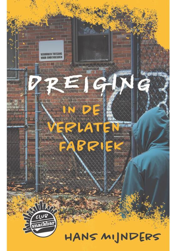 Dreiging-in-de-verlaten-fabriek-boek-cover-9789085436263
