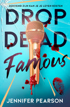 Drop-dead-famous-boek-cover-9789026185618