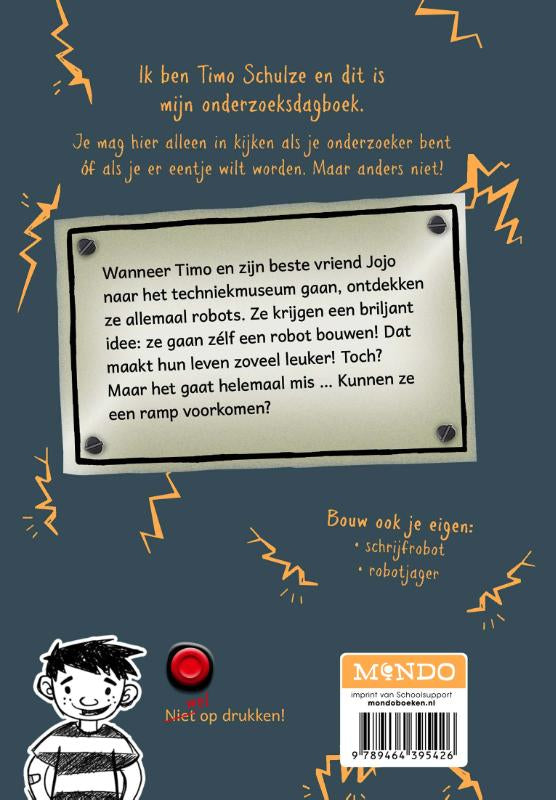 Druk-niet-op-de-rode-knop-anders-vallen-de-robots-aan-flaptekst-9789464395426