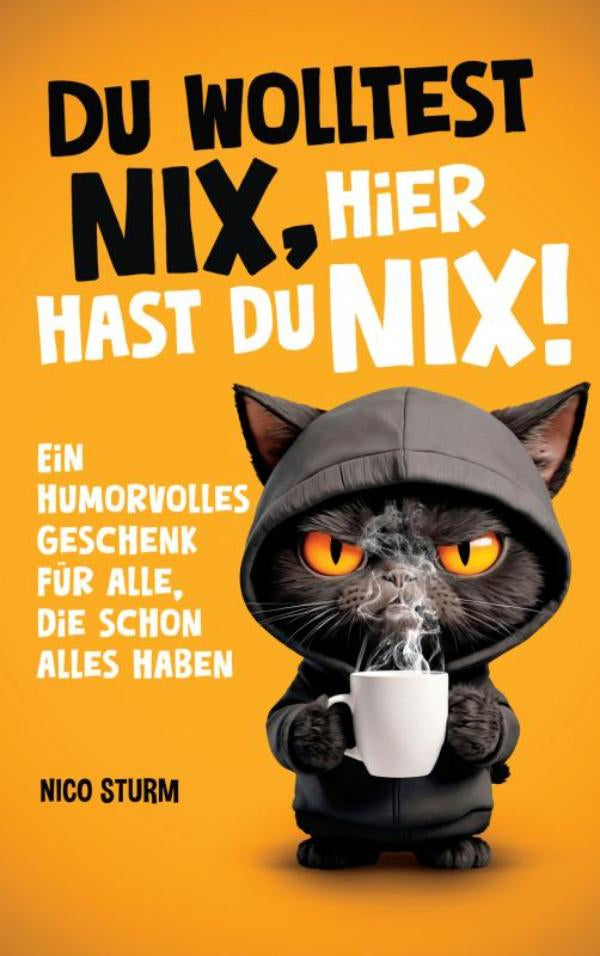 Du-wolltest-NIX-hier-hast-du-NIX-boek-cover-9783911368353