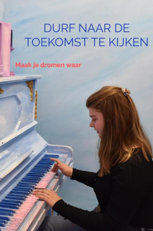 Durf-naar-de-toekomst-te-kijken-boek-cover-9789403798271
