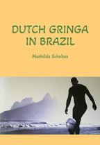 Dutch-Gringa-in-Brazil-boek-cover-9789090367842