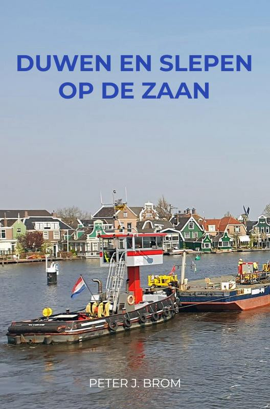 Duwen-en-Slepen-op-de-Zaan-boek-cover-9789403724881