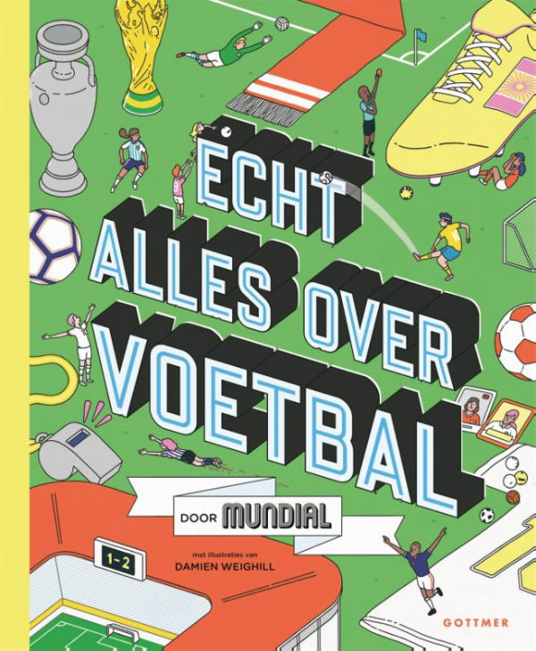 Echt-alles-over-voetbal-boek-cover-9789025772758