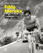 Eddy-Merckx-De-ultieme-biografie-boek-cover-9789020975451