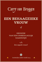 Een-behaagzieke-vrouw-of-Kroniek-van-een-onbehaaglijk-samenzijn-boek-cover-9789079133307