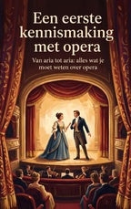 Een-eerste-kennismaking-met-opera-boek-cover-9789465534565