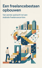 Een-freelancebestaan-opbouwen-boek-cover-9789465534749