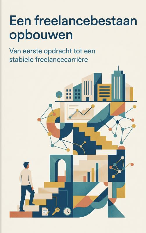 Een freelancebestaan opbouwen