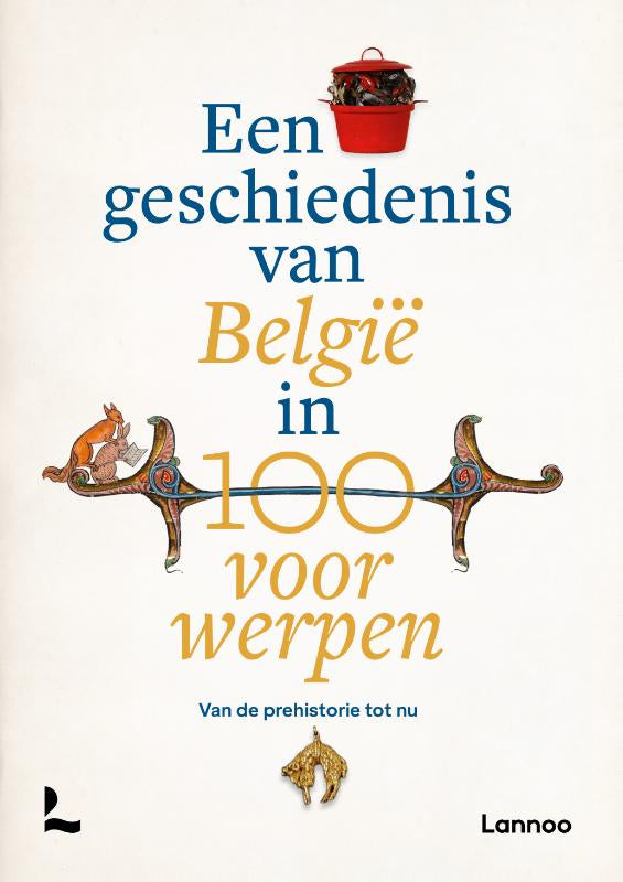 Een-geschiedenis-van-Belgie-in-100-voorwerpen-boek-cover-9789401488341