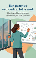 Een-gezonde-verhouding-tot-je-werk-boek-cover-9789465534480