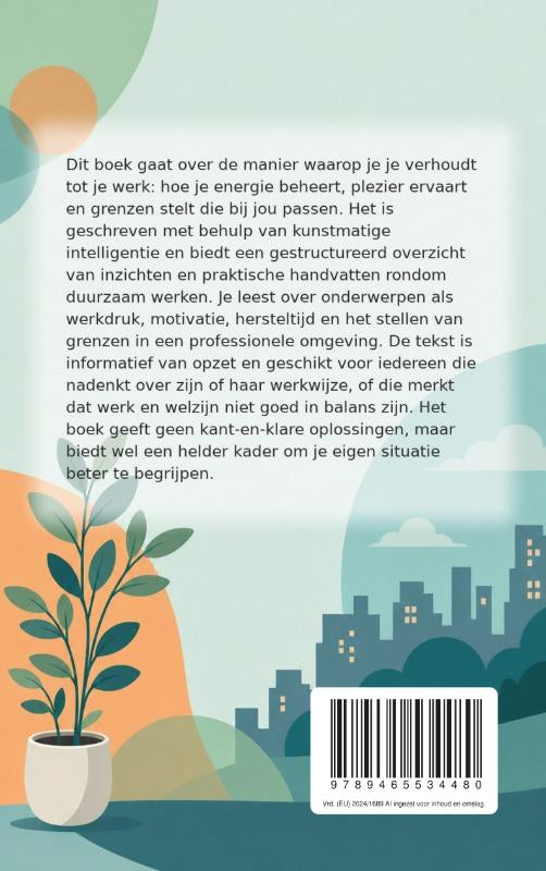 Een-gezonde-verhouding-tot-je-werk-flaptekst-9789465534480