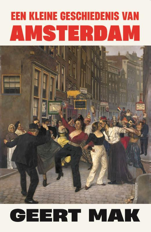 Een-kleine-geschiedenis-van-Amsterdam-boek-cover-9789045051185