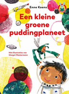 Een-kleine-groene-puddingplaneet-boek-cover-9789024599950