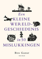 Een-kleine-wereldgeschiedenis-in-50-mislukkingen-boek-cover-9789000395620