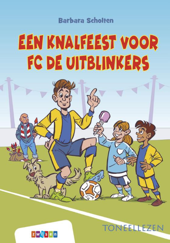 Een knalfeest voor FC De Uitblinkers